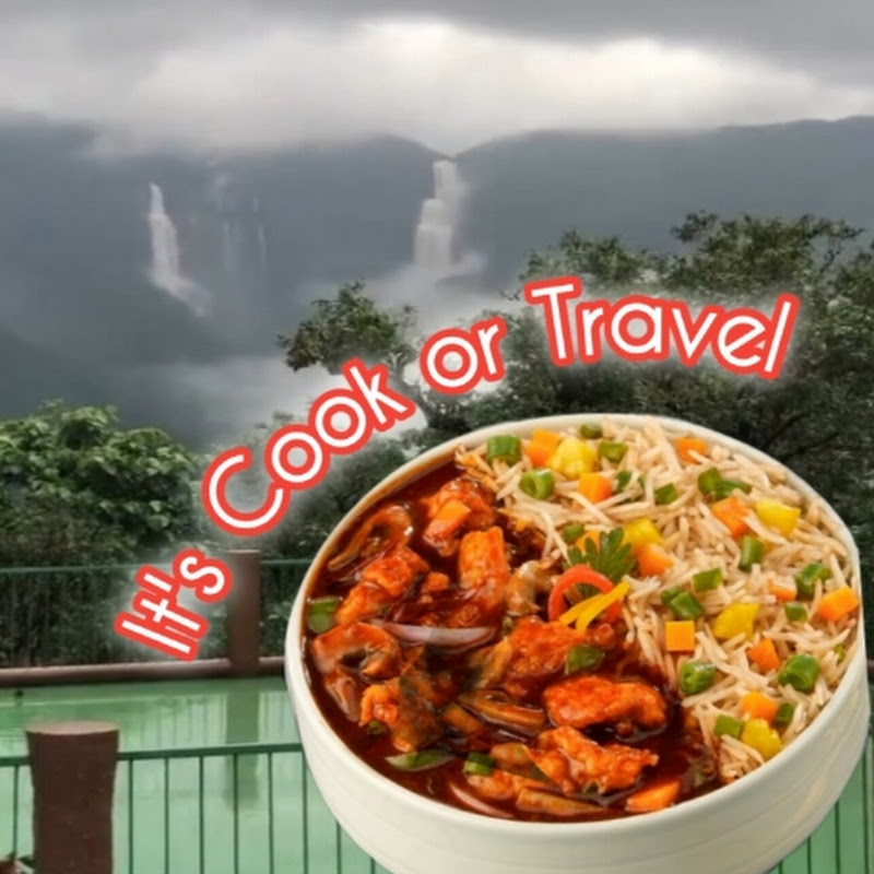 It's cook or travel