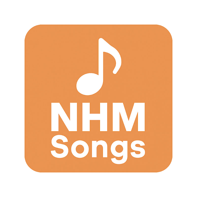 NHM Songs