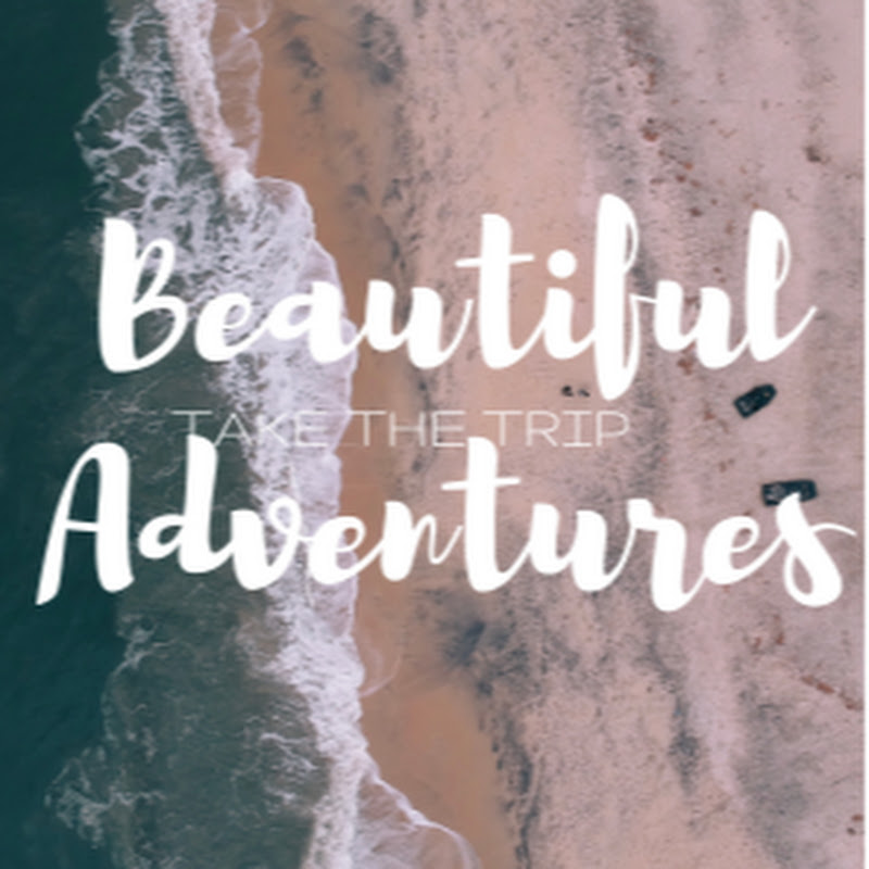 Beautiful Adventures