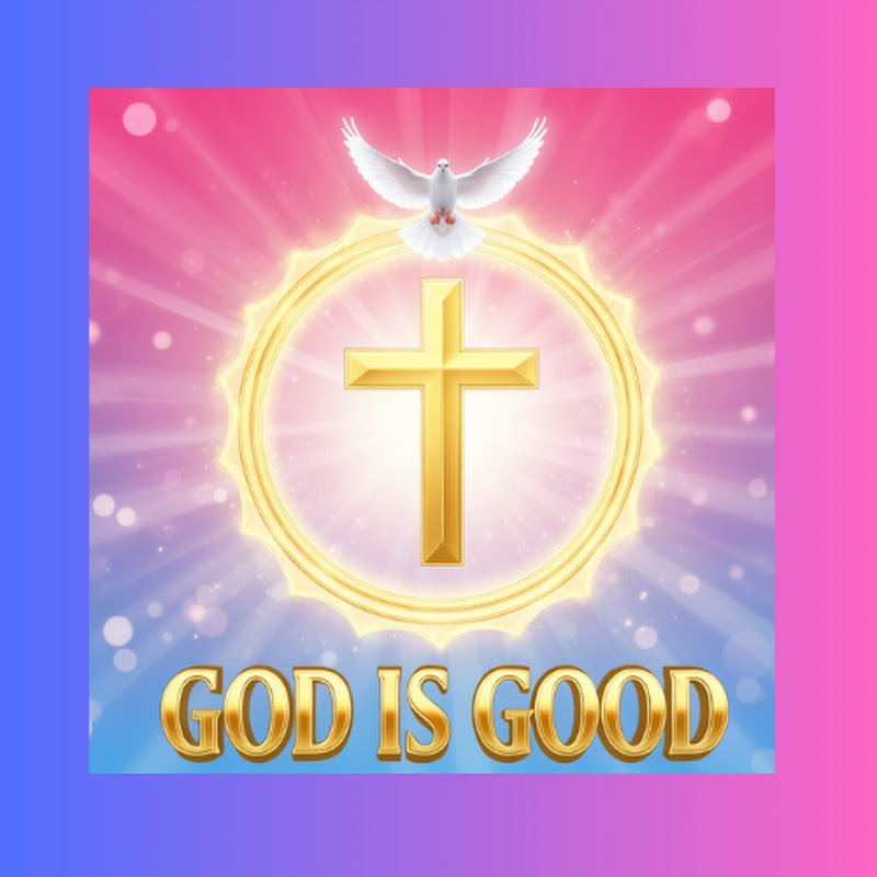 God Is Good-Yes