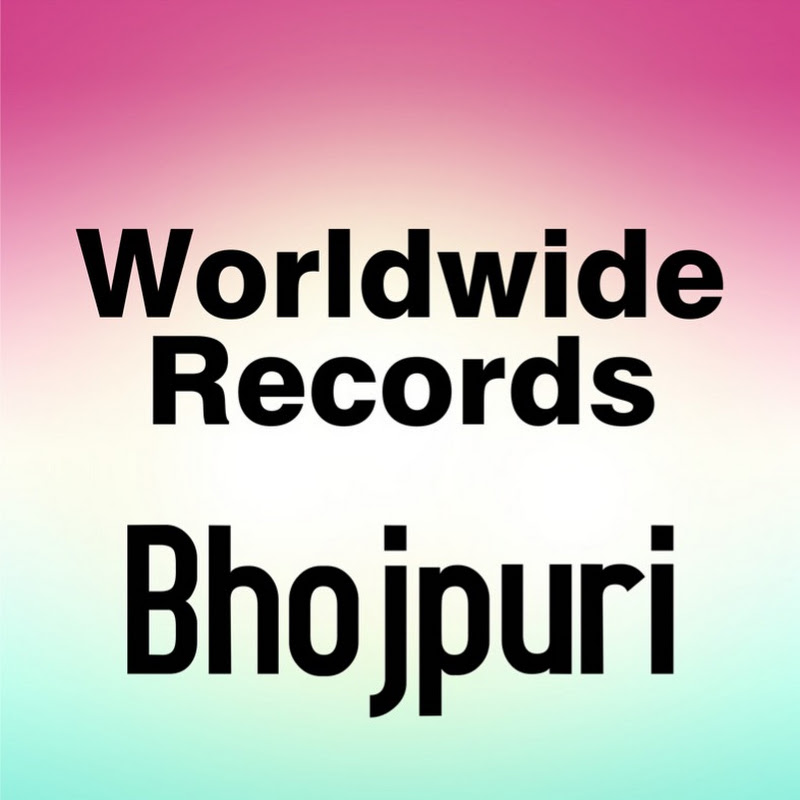 Worldwide Records Bhojpuri