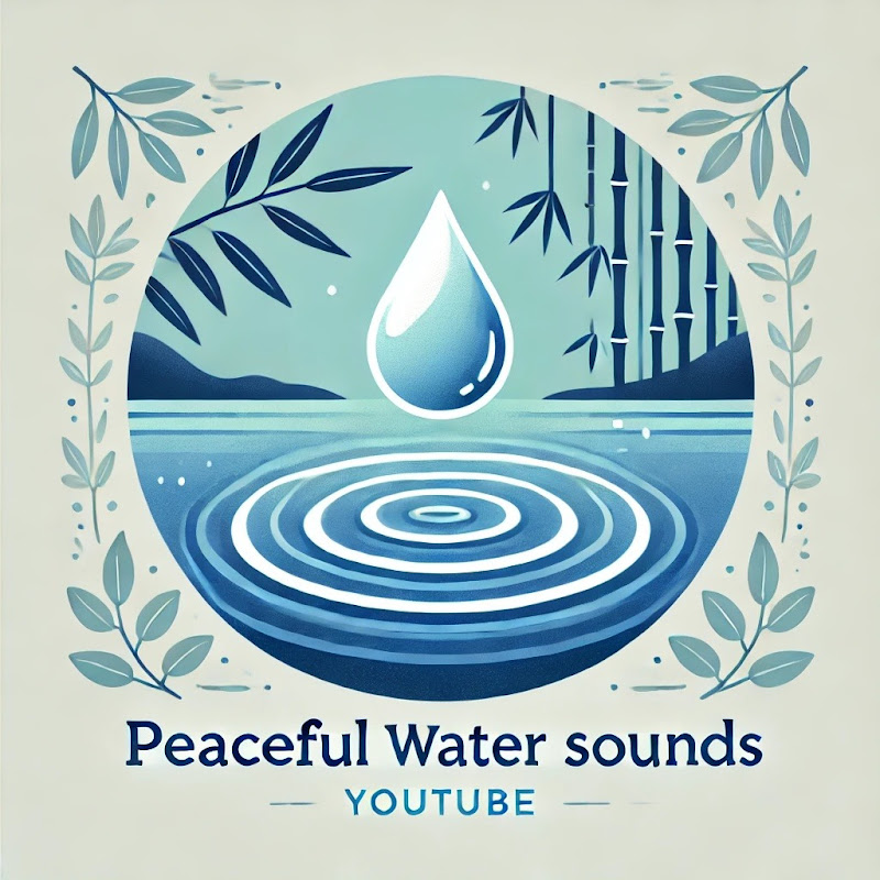 Peaceful Water Sounds