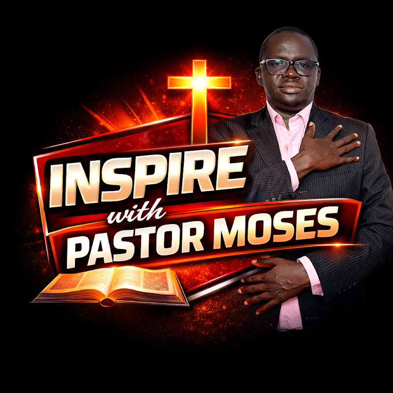 INSPIRE WITH PASTOR MOSES 