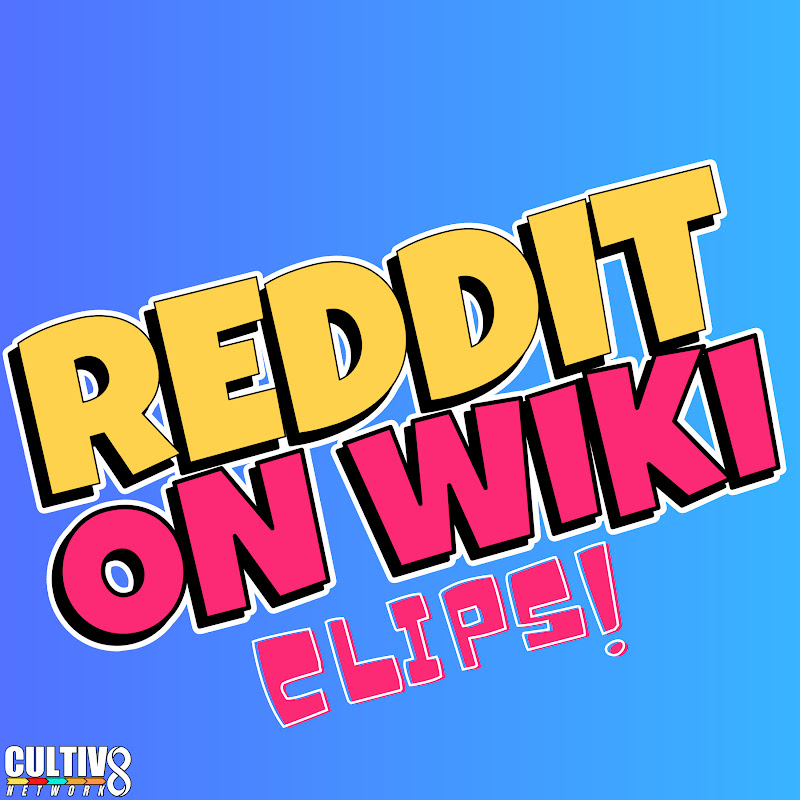 Reddit On Wiki Clips