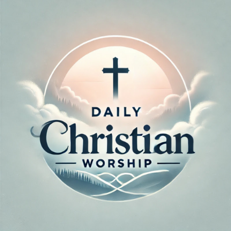 Daily Christian Worship
