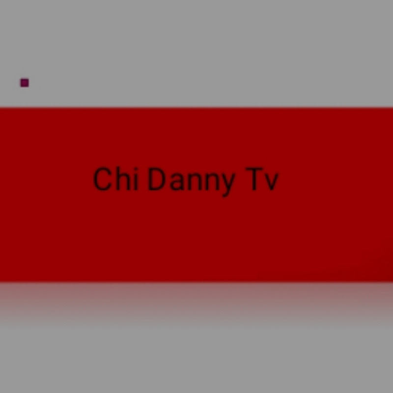chi danny Tv