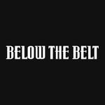 Official Below The Belt