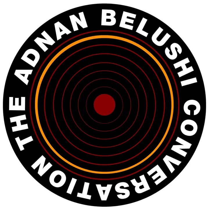 TheAdnanBelushiConversation