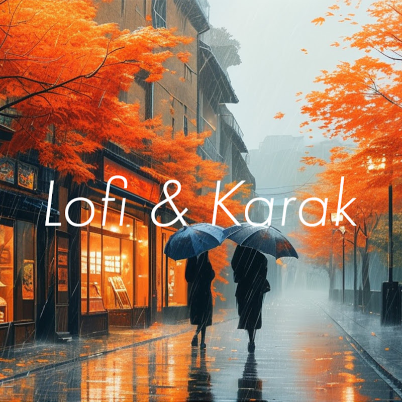Lofi & Karak