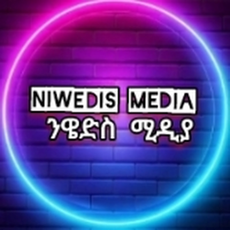 NIWEDIS MEDIA - ንዌድስ ሚዲያ