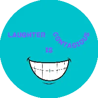 Laughter is contagious
