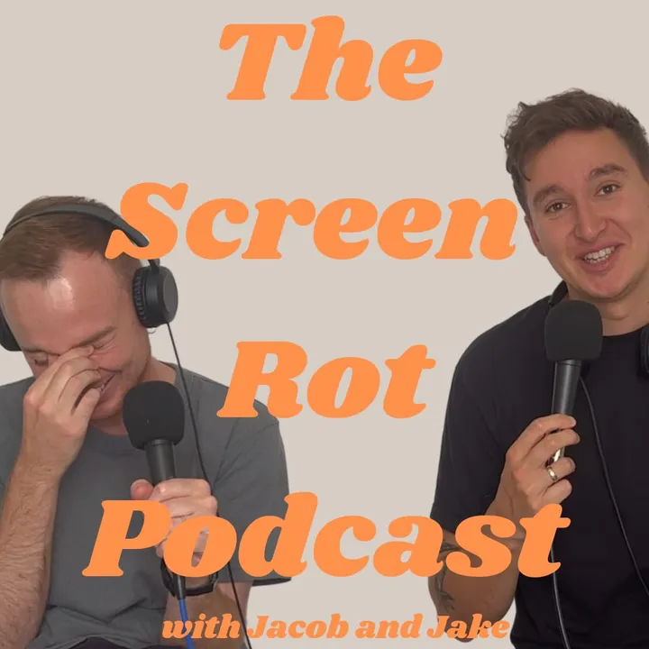 The Screen Rot Podcast