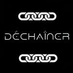 DÉCHAÎNER