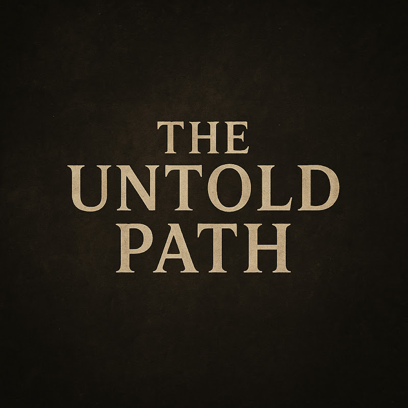 The Untold Path