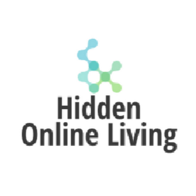 Hidden Online Living