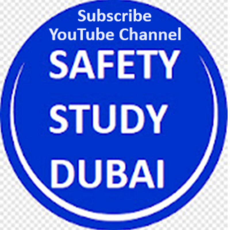SAFETY STUDY DUBAI