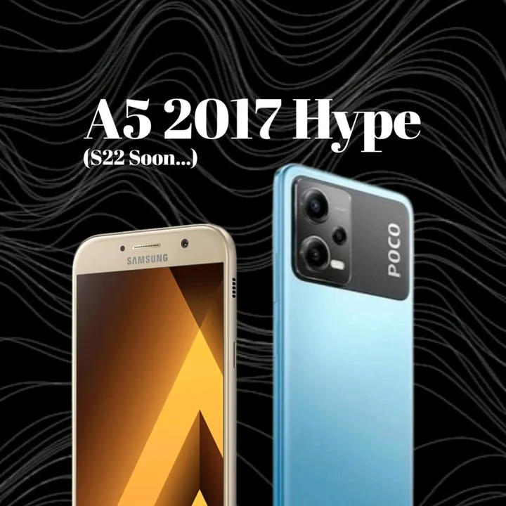 A5 2017 Hype (S22 Soon...)