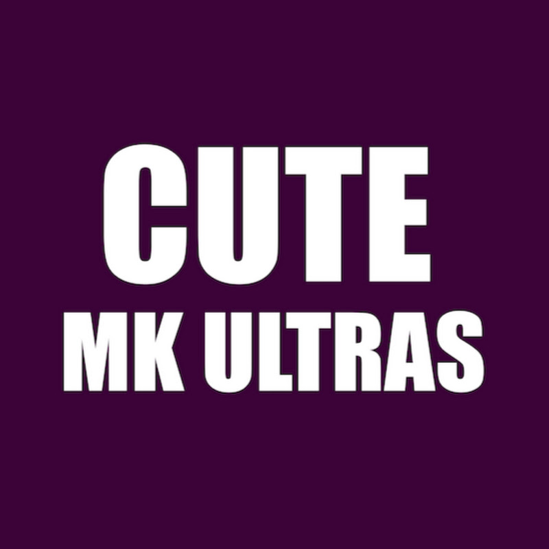 CUTE MKUltras