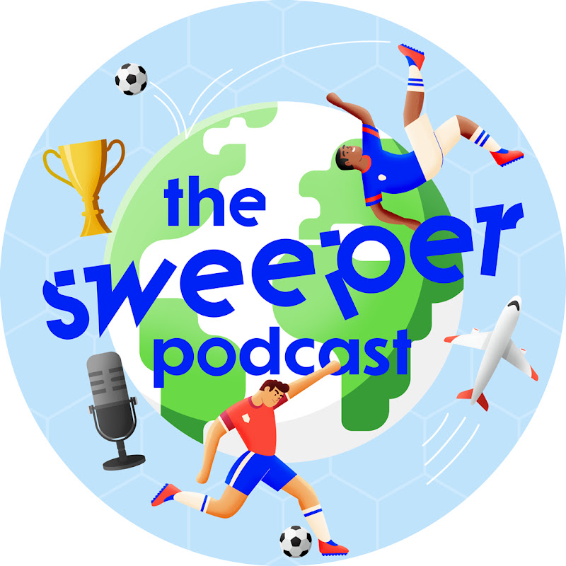 The Sweeper – A World Football Podcast