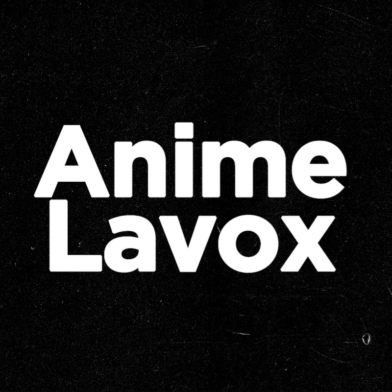 Anime Lavox