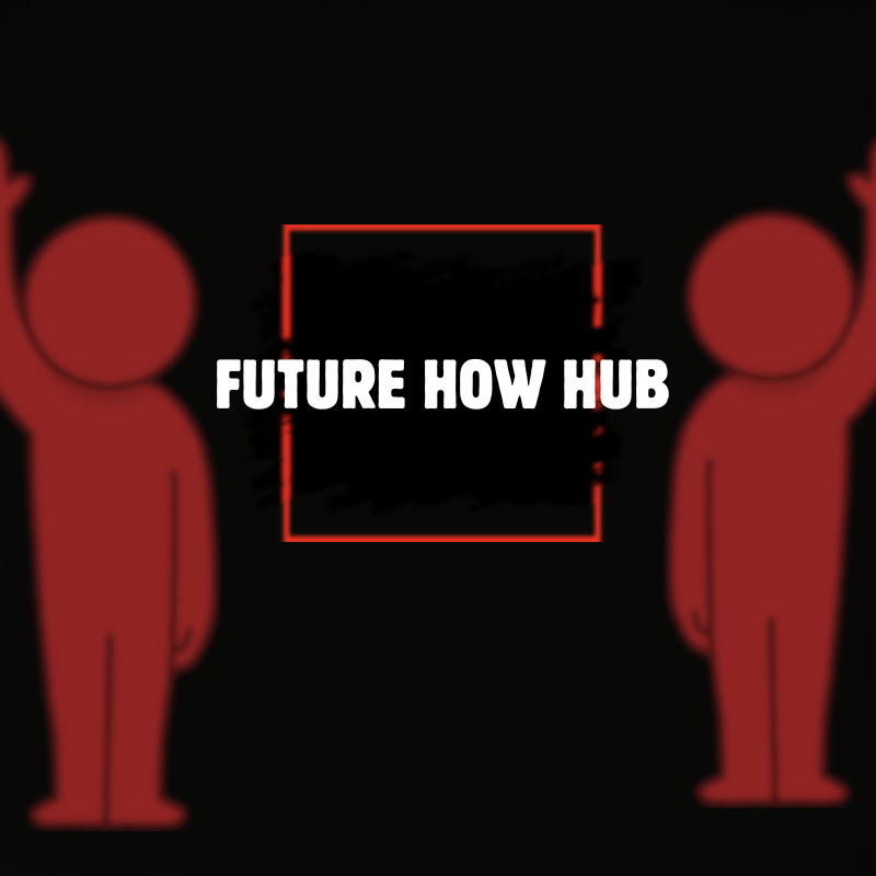 Future How Hub