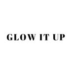 GLOW IT UP✨