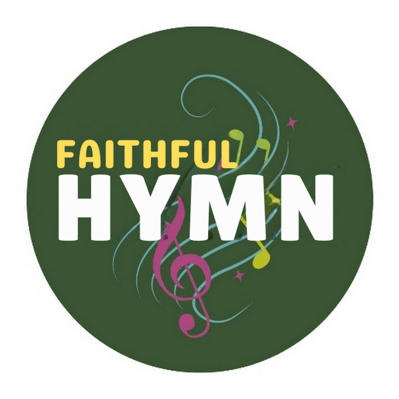Faithful Hymns