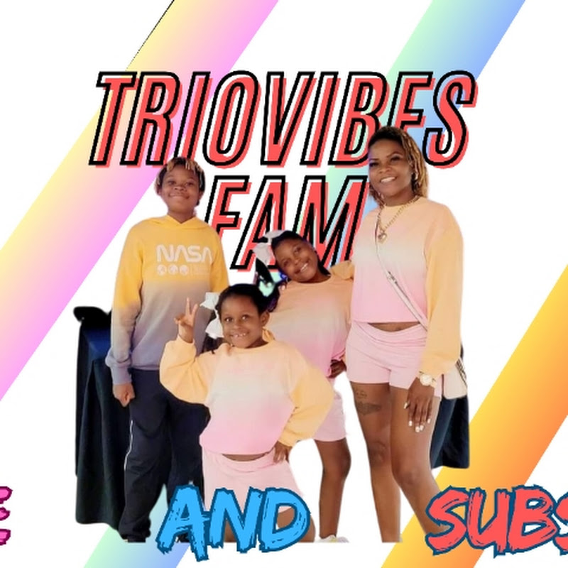 TrioVibes Fam 