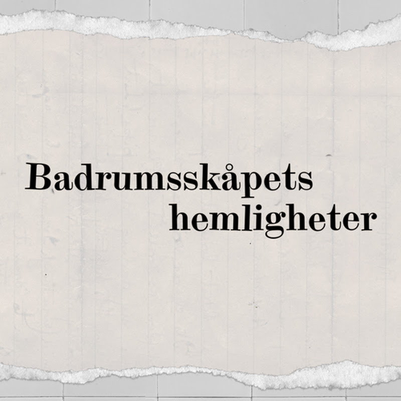 Badrumsskåpets hemligheter
