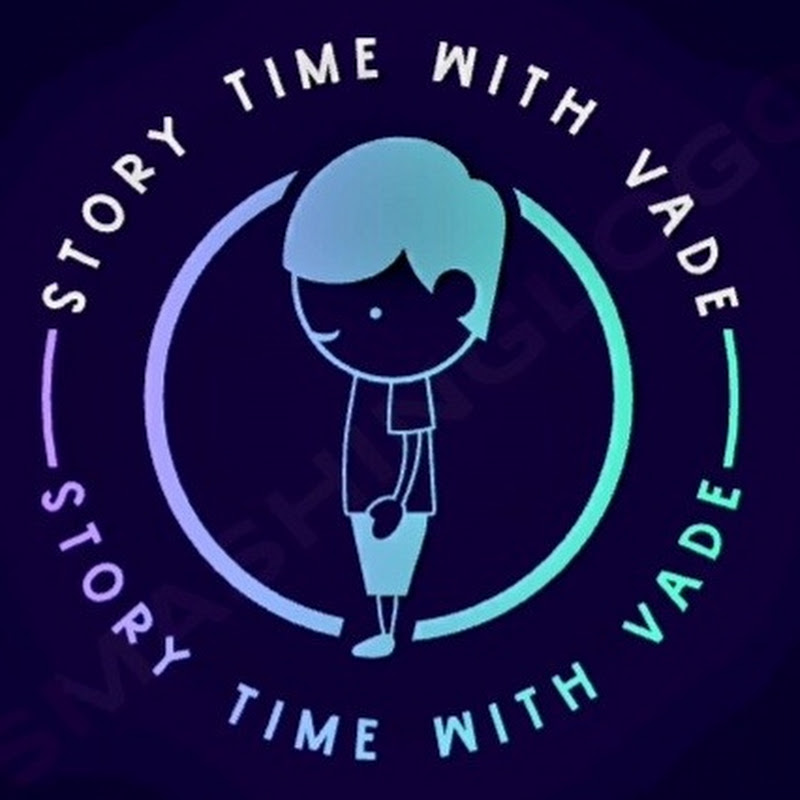 Story time with Vade