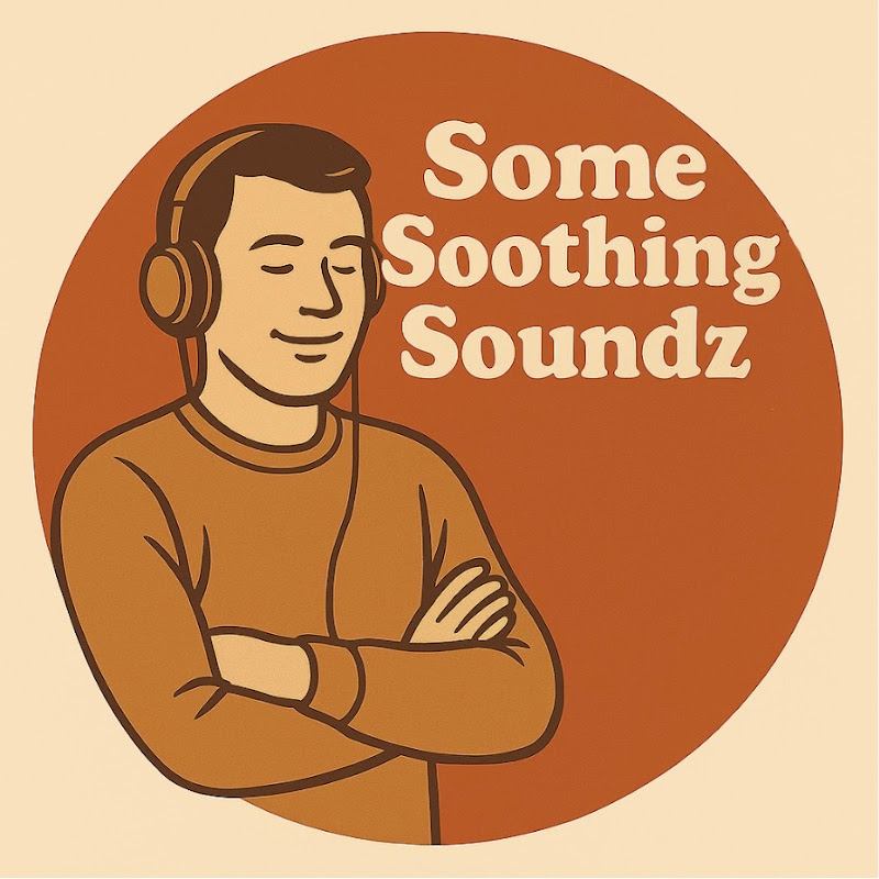 SomeSoothingSoundz