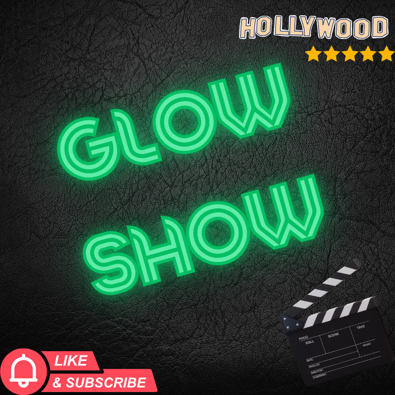 GlowShow