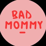 💋Bad Mommy