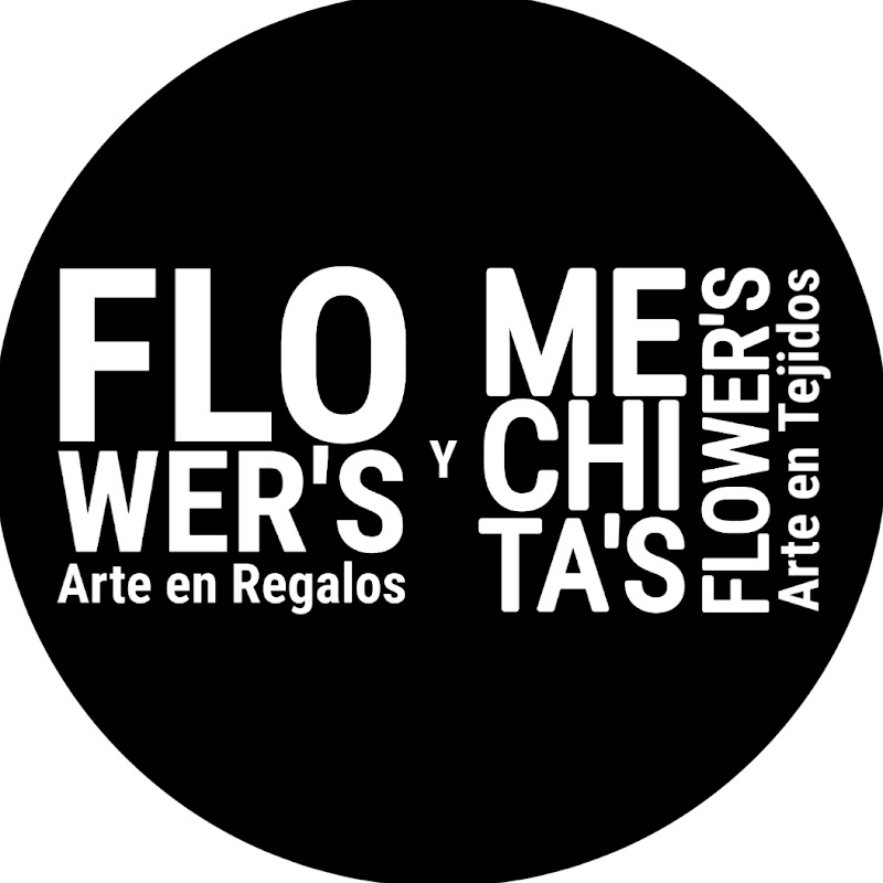 FLOWERS y MECHITAS