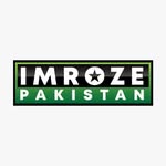 Imroze Pakistan