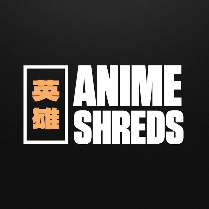 Anime Shreds