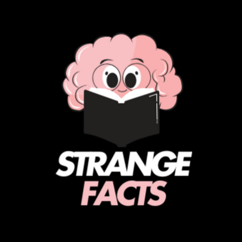 Strange Facts