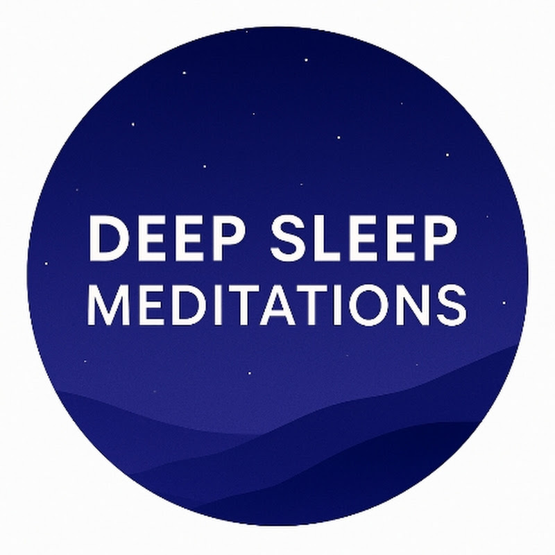 Deep Sleep Meditations 