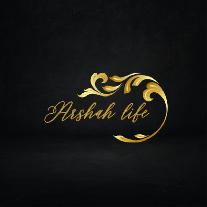 Arshaha all about life