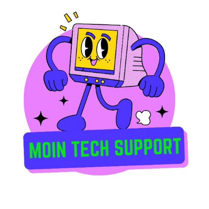 Moin Tech Support