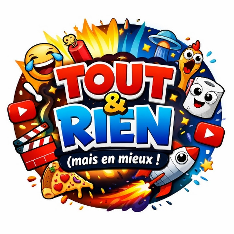 Tout & Rien (mais en mieux !)