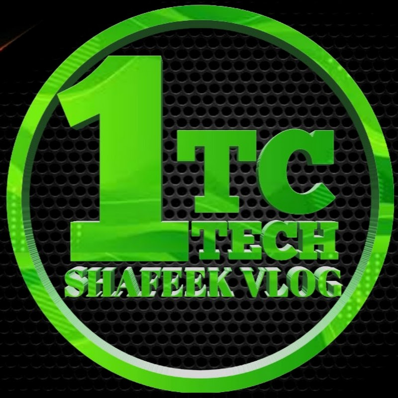1Tc Tech@Shafeek Vlog