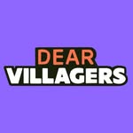 Dear Villagers