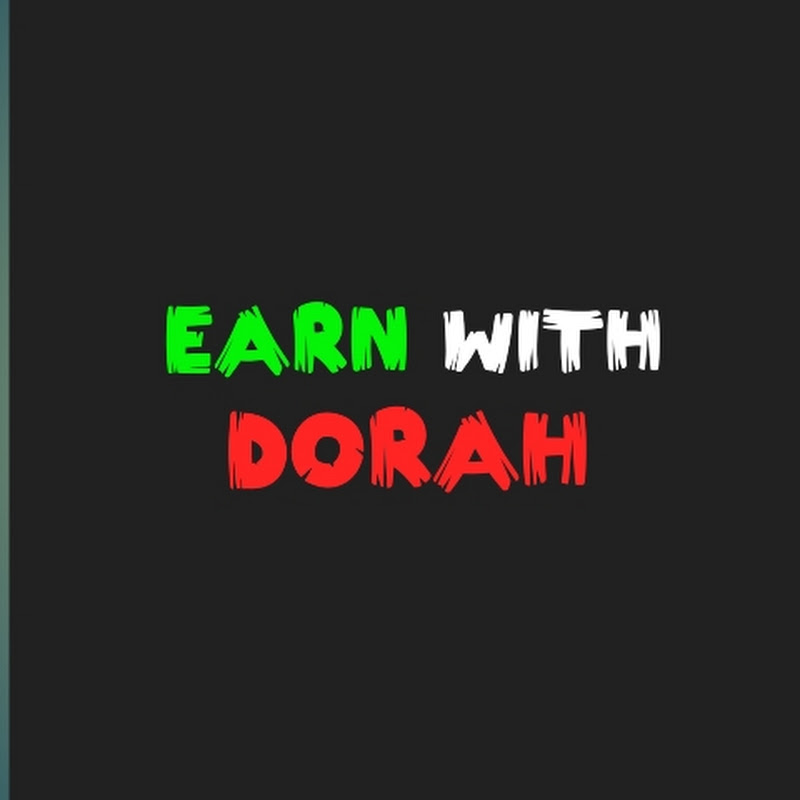 Earn With Dorah 