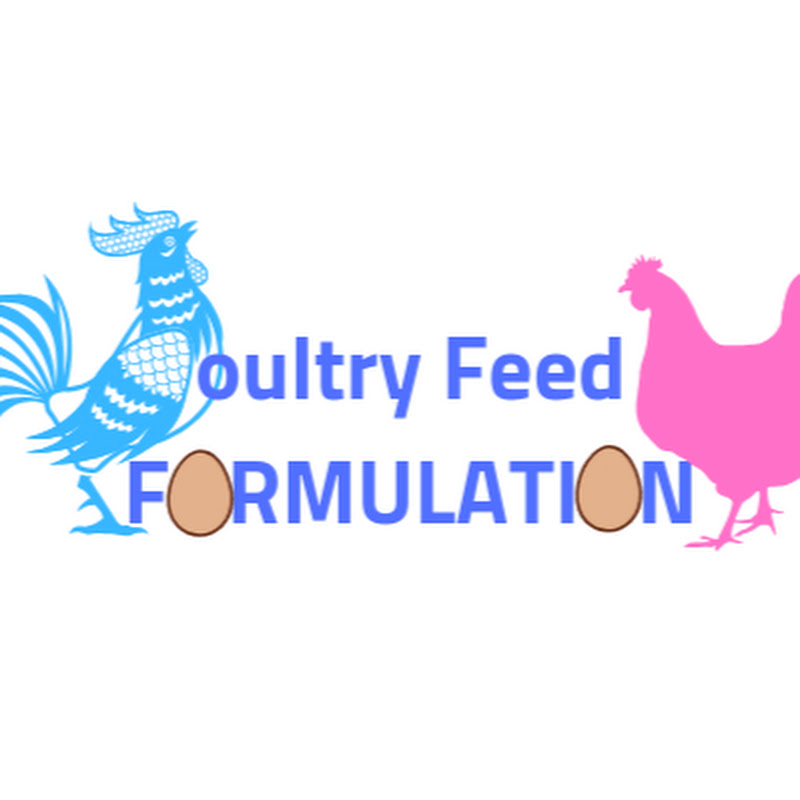 POULTRY FEED FORMULATION