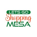 Let's Go Shopping Mesa