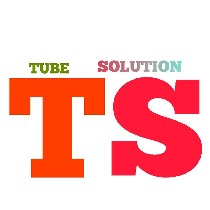 Tube Solution.