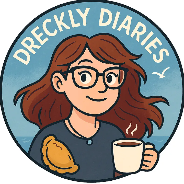 Dreckly Diaries | Followed you