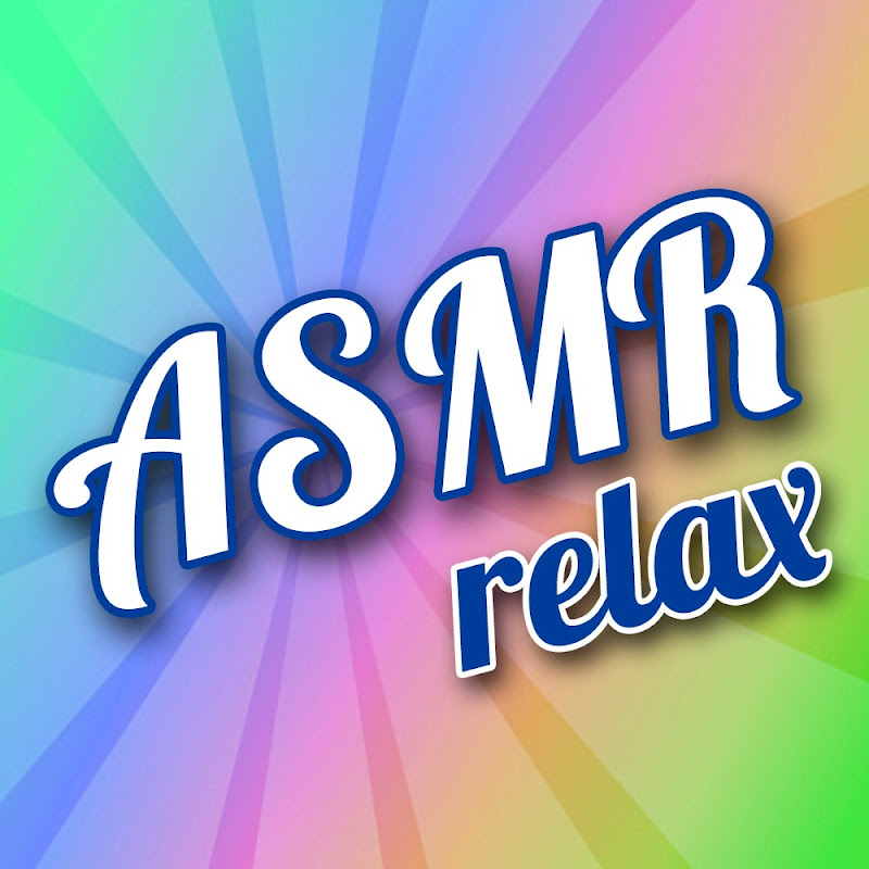ASMR Relax