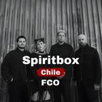 SPIRITBOX CHILE 🇨🇱